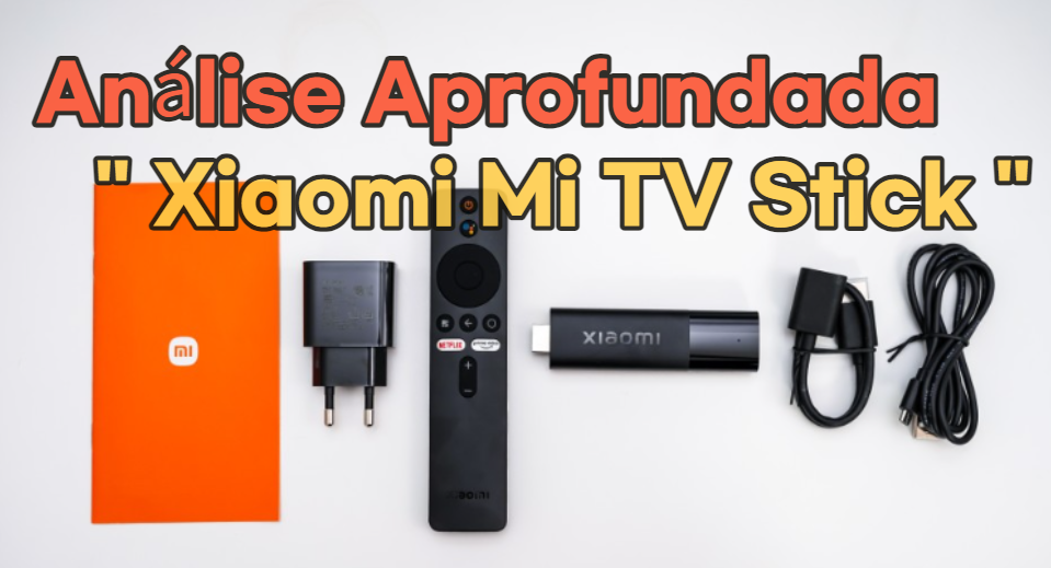 Xiaomi Mi TV Stick