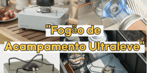 Fogão de Acampamento Ultraleve